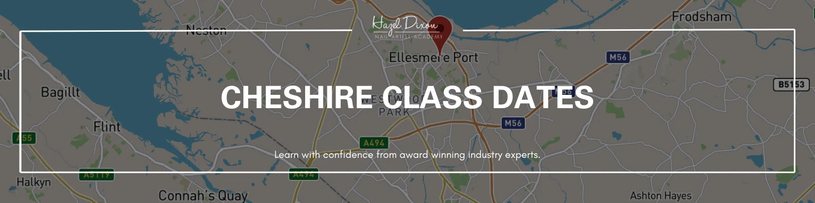 Cheshire Class Dates