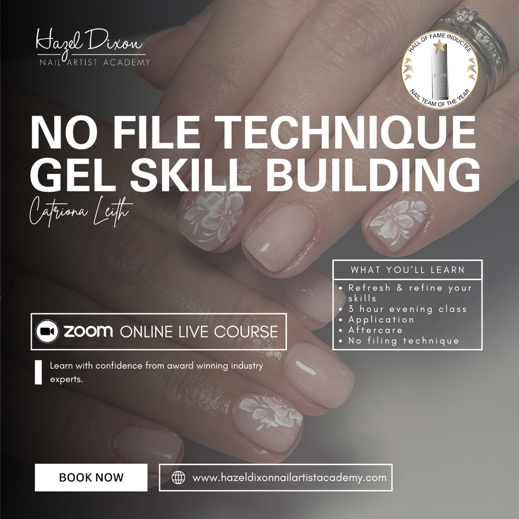 "No File" Gel Workshop - Catriona Leith *NEW*