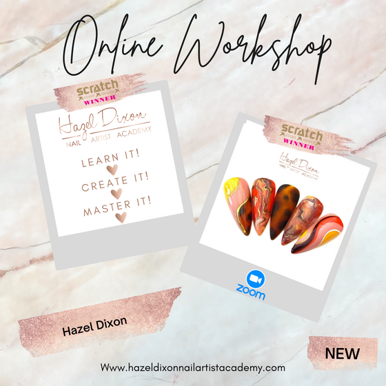 Gel Polish Nail Art Workshop - Hazel Dixon *NEW*